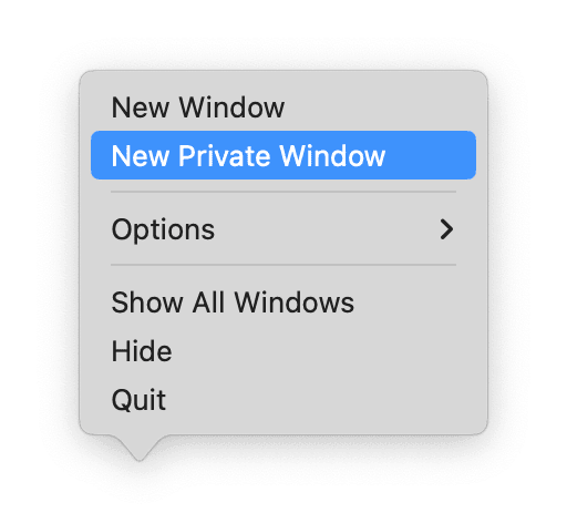 Right-click the Safari icon and click New Private Window