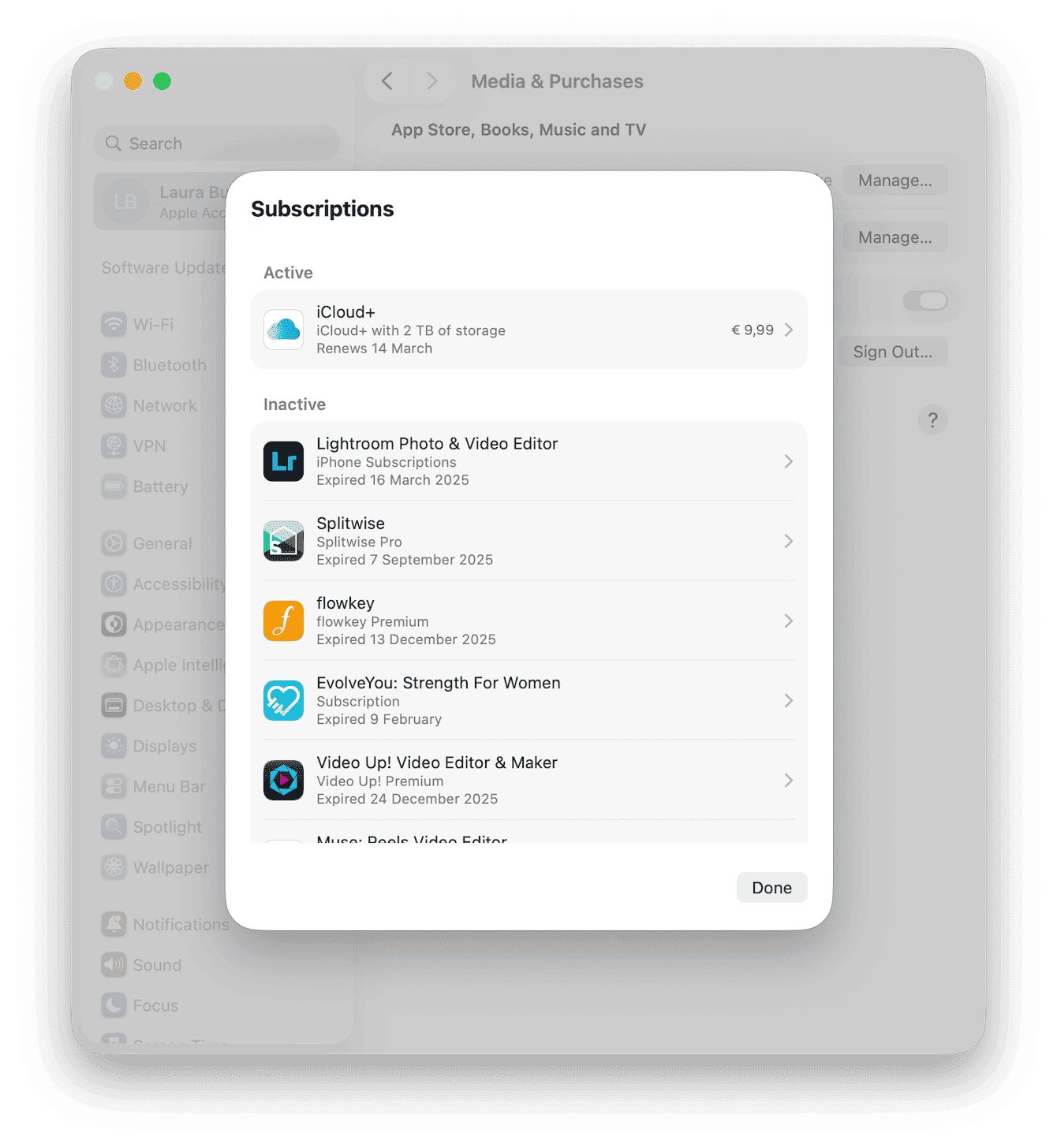 check subscriptions under System Settings > Apple Account > Media and Purchases > Subscriptions > Manage