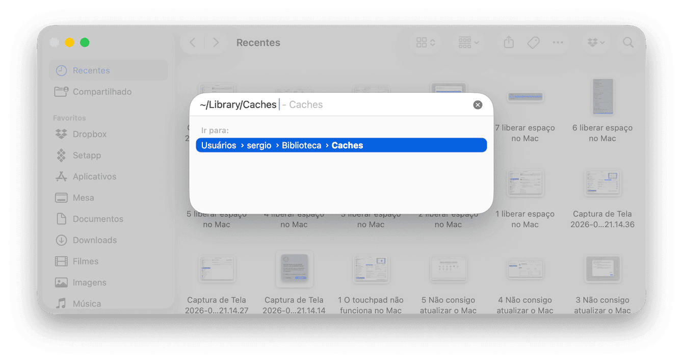 Digite ~/Biblioteca/Caches e pressione Return